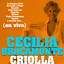 Cecilia Bracamonte Criolla (En Vi