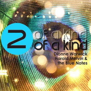 Two Of A Kind - Dionne Warwick An