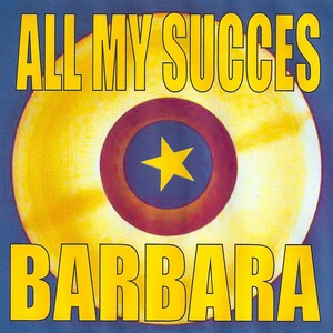 All My Succes - Barbara