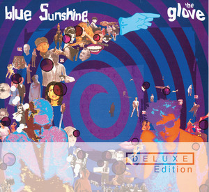 The Glove : Blue Sunshine - Delux