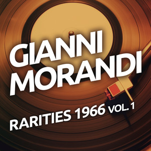 Gianni Morandi - Rarities 1966 vo