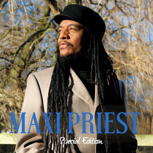 Maxi Priest Special Edition