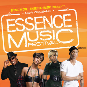 Essence Music Festival Volume 3 E