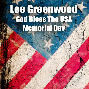 God Bless The Usa - Memorial Day