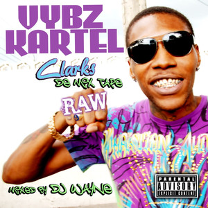 Clarks: De Mix Tape Raw (DJ Wayne