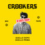 Crookers mixtape: Quello dopo, qu
