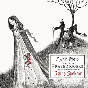 Mary Ann Meets The Gravediggers A