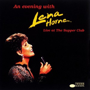 An Evening With Lena Horne: Live 