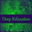 Deep Relaxation  Natural Music, 