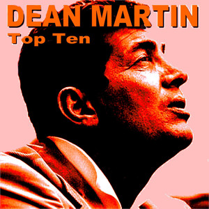 Dean Martin Top Ten