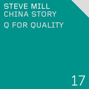 China Story  / Q For Quality