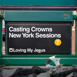 Loving My Jesus (New York Session