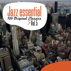 Jazz Essential - 100 Original Cla