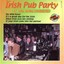 Irish Pub Party - 47 Sing Along F