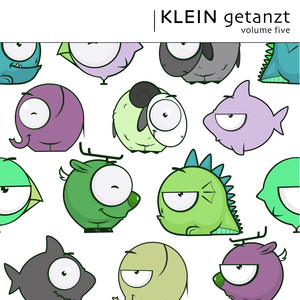 Klein getanzt, Vol. 5