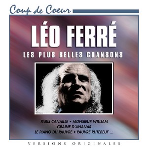 Léo Ferré: Les Plus Belles Chanso