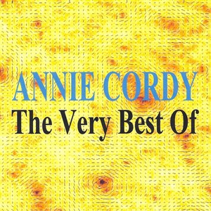 The Very Best Of : Annie Cordy