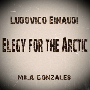 Elegy for the Arctic (Piano Solo)