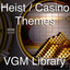 Heist Casino Themes