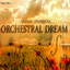 Orchestral Dream