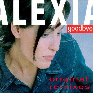 Goodbye (Original Remixes)