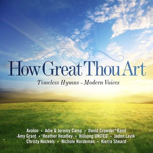 How Great Thou Art: Timeless Hymn