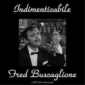 Indimenticabile Fred Buscaglione 