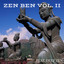 Zen Ben Vol. II