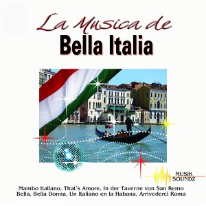 Bella Italia, Vol.1