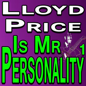 Lloyd Price Is Mr Personality 1