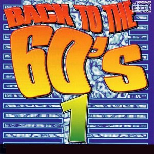 Back To The 60's - Vol. 1