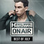 Hardwell On Air - Best Of July 20