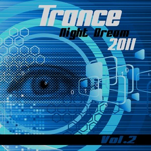 Trance Night Dream 2011, Vol. 2
