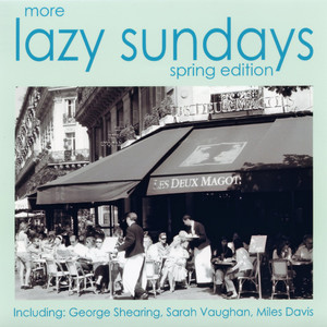 More Lazy Sundays - Spring Editio
