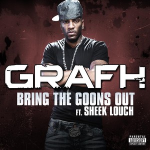 Bring The Goons Feat. Sheek Louch