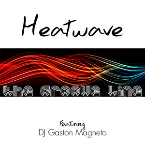The Groove Line (DJ Gaston Magnet