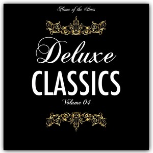 Deluxe Classics, Vol. 04