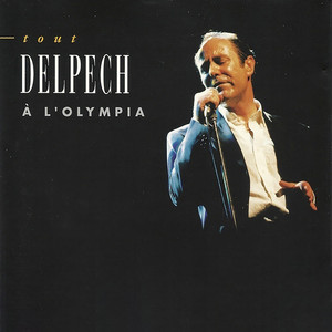 Tout Delpech à L'Olympia (Live)