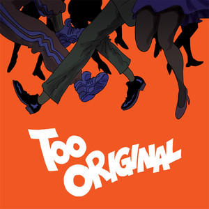 Too Original (feat.Elliphant & Jo