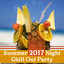 Summer 2017 Night Chill Out Party