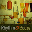 Rhythm & Booze