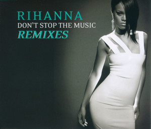 Don't Stop The Music/ Remixes