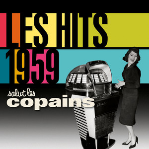 Les Hits 1959 Salut Les Copains
