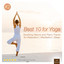 Best 10 for Yoga | Soothing Natur