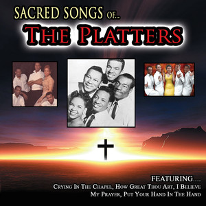 Sacred Songs Of The Platters