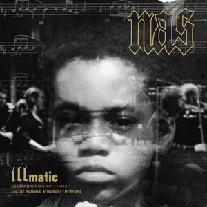 Illmatic: Live from the Kennedy C
