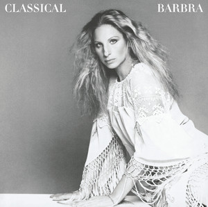 Classical Barbra (re-Mastered)