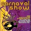 Carnaval Show Collector