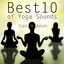 Best 10 of Yoga Sounds