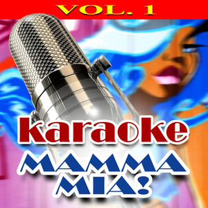 Karaoke Mamma Mia! Vol. 1